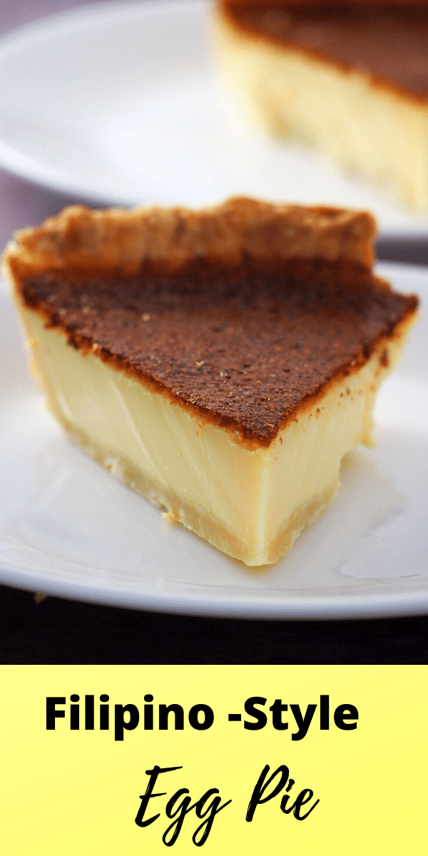 Creamy and milky egg custard nestled on a buttery and flaky pie crust, This Filipino Style Egg Pie is one of the favorite Filipino bakery classics. #Filipinopastries #pastries #eggcustard