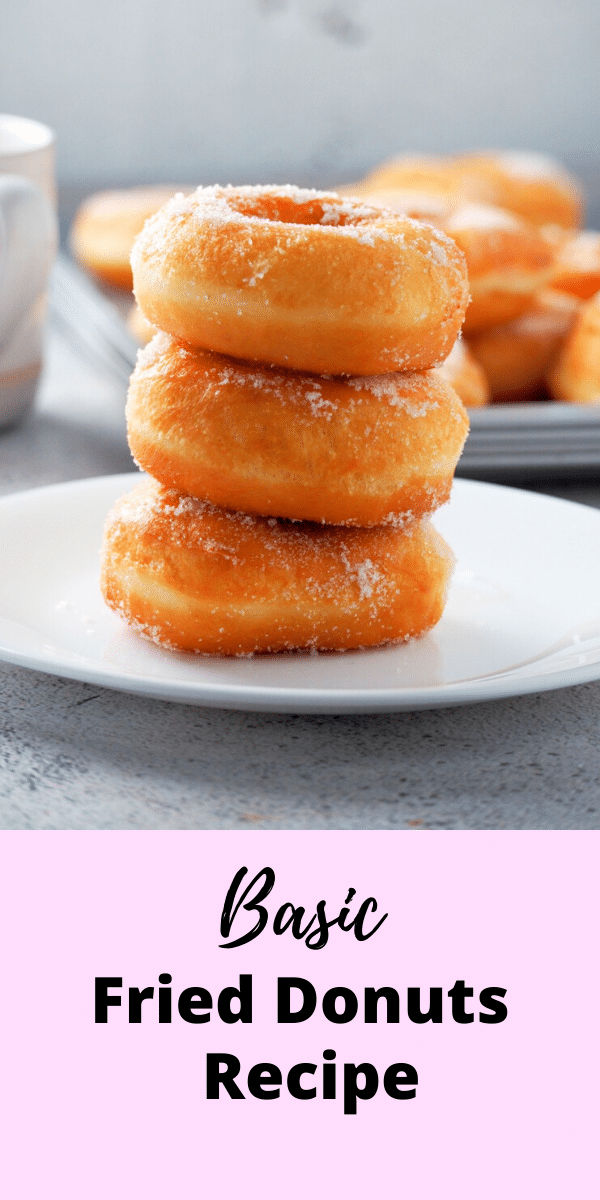 This recipe for basic fried donuts yields soft and fluffy donuts that can be glazed, dipped or eaten plain. #doughnuts #frieddough #sweetbread
