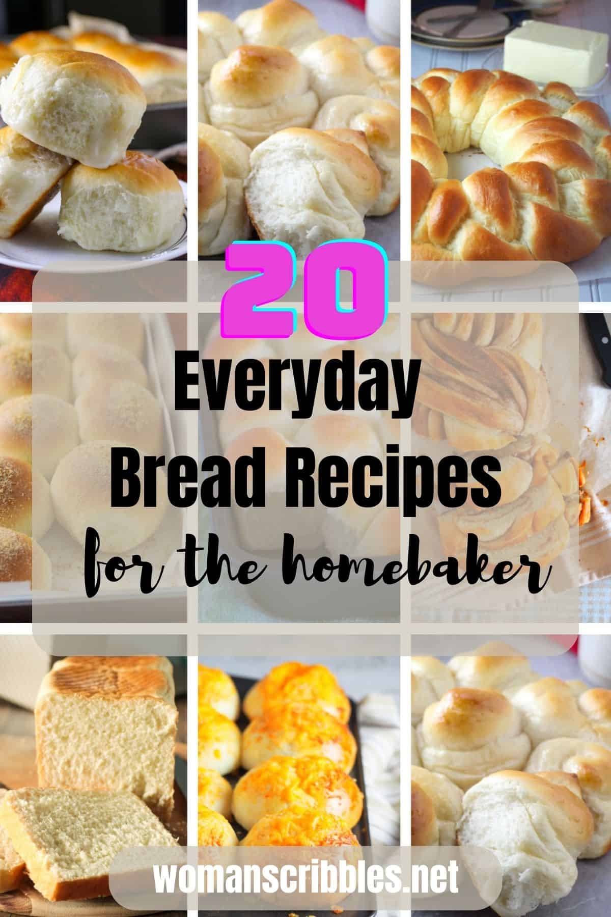 A collage of everyday bread recipes.