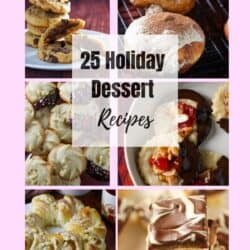25 Holiday Dessert Recipes