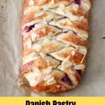 A close up of a Danish Pastry Braid.